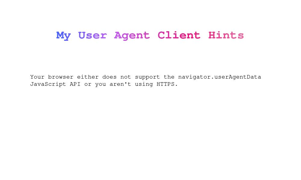 Screenshot of My User Agent Client Hints